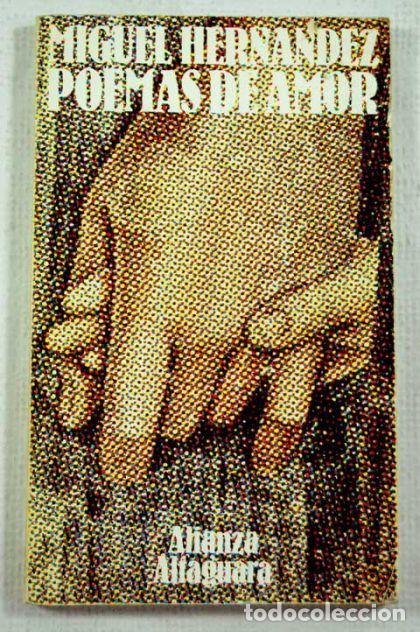 Libros: POEMAS DE AMOR - Miguel Hern&aacute;ndez - Foto 1