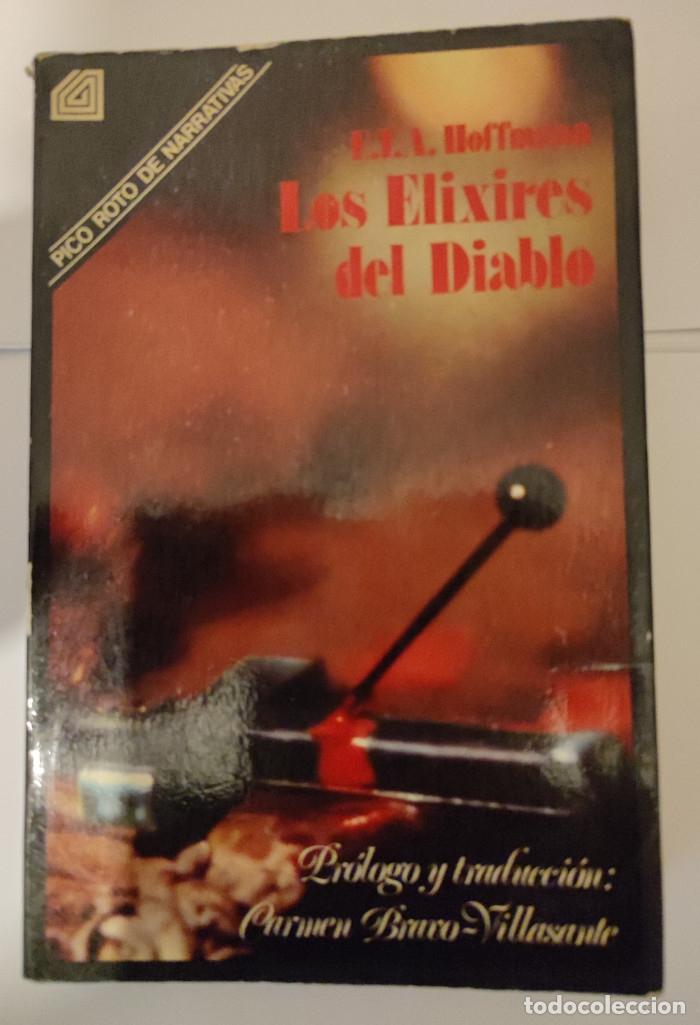Libros: LOS ELIXIRES DEL DIABLO - Ernst T.A. Hoffmann - Foto 1