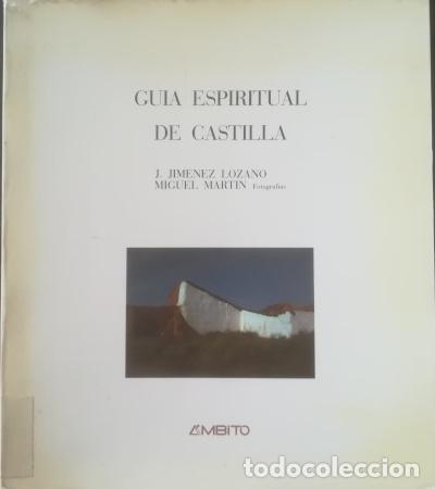 Libros: GUIA ESPIRITUAL DE CASTILLA - Jose Jimenez Lozano - Foto 1