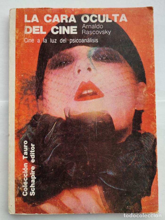 Libros: LA CARA OCULTA DEL CINE - Arnaldo Rascovsky - Foto 1