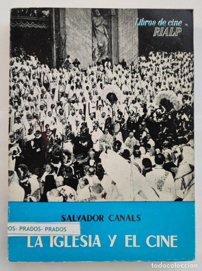 books: LA IGLESIA Y EL CINE - Salvador, Canals