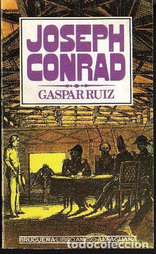 Libros: GASPAR RUIZ - Joseph Conrad - Foto 1