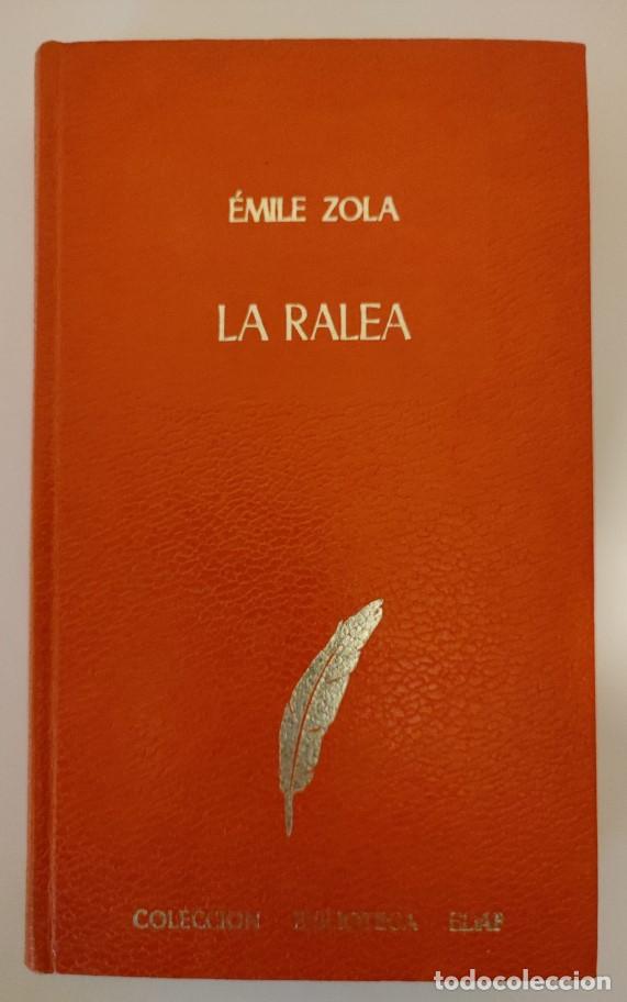 Libros: LA RALEA - Emile Zola - Foto 1