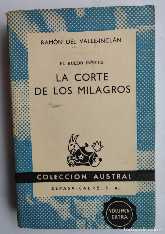 Libros: LA CORTE DE LOS MILAGROS - Ram&oacute;n del Valle-Incl&aacute;n - Foto 1