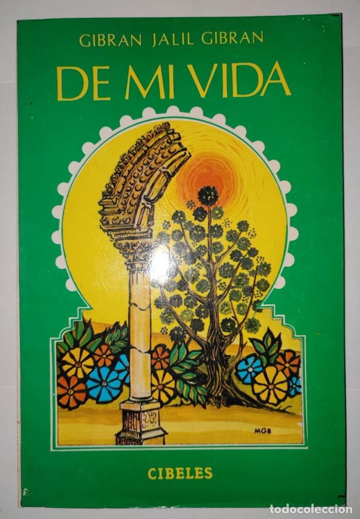 Libros: DE MI VIDA - Gibran Jalil Gibran - Foto 1
