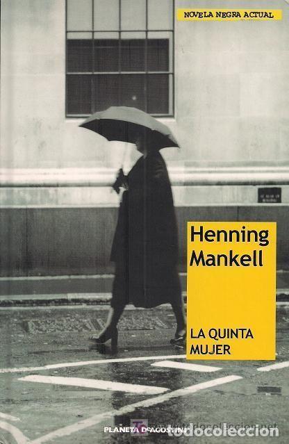 Libros: LA QUINTA MUJER - Mankell Henning - Foto 1