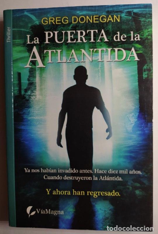 Libros: LA PUERTA DE LA ATL&Aacute;NTIDA - Greg Donegan - Foto 1