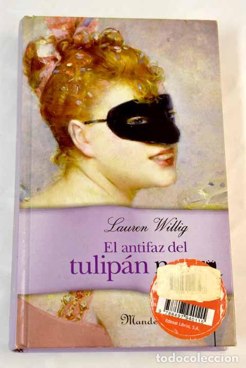 Libros: El antifaz del tulip&aacute;n negro.- Willig, Lauren - Foto 1