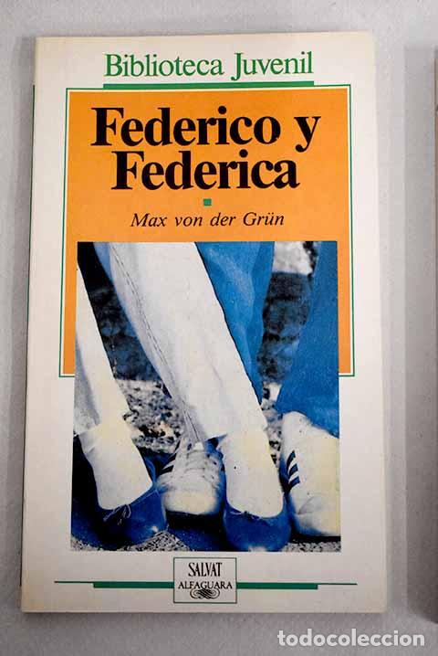 Libros: Federico y Federica.- Grun, Max von der - Foto 1