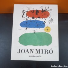 Libros: JOAN MIRÓ PEINTRE POETE. Lote 362856060