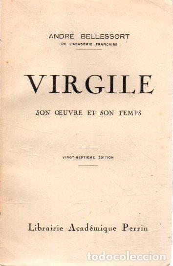 Libros: Virgile. Son oeuvre et son temps - Bellessort, Andr&eacute; - Foto 1