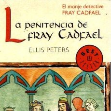 Libros: LA PENITENCIA DE FRAY CADFAEL - PETERS, ELLIS. Lote 362871465