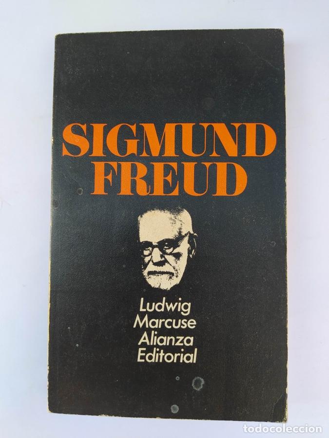 Libros: Sigmund Freud. Editorial Alianza. - Ludwig Marcuse. TDK734A - Foto 1