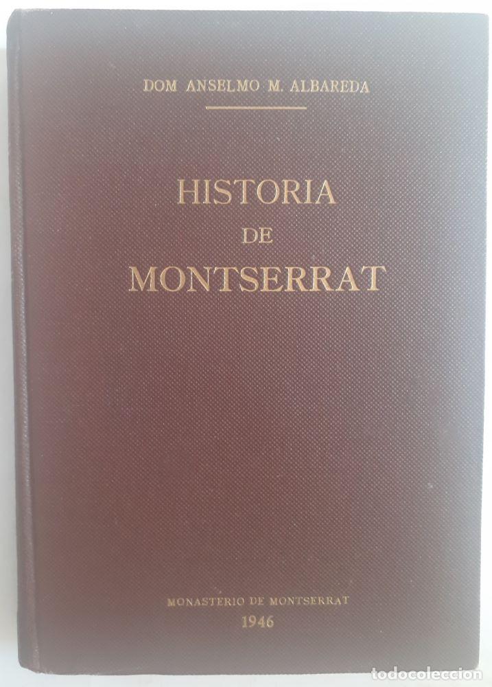 Libros: Historia de Montserrat - Dom Anselmo M. Albareda - Foto 1