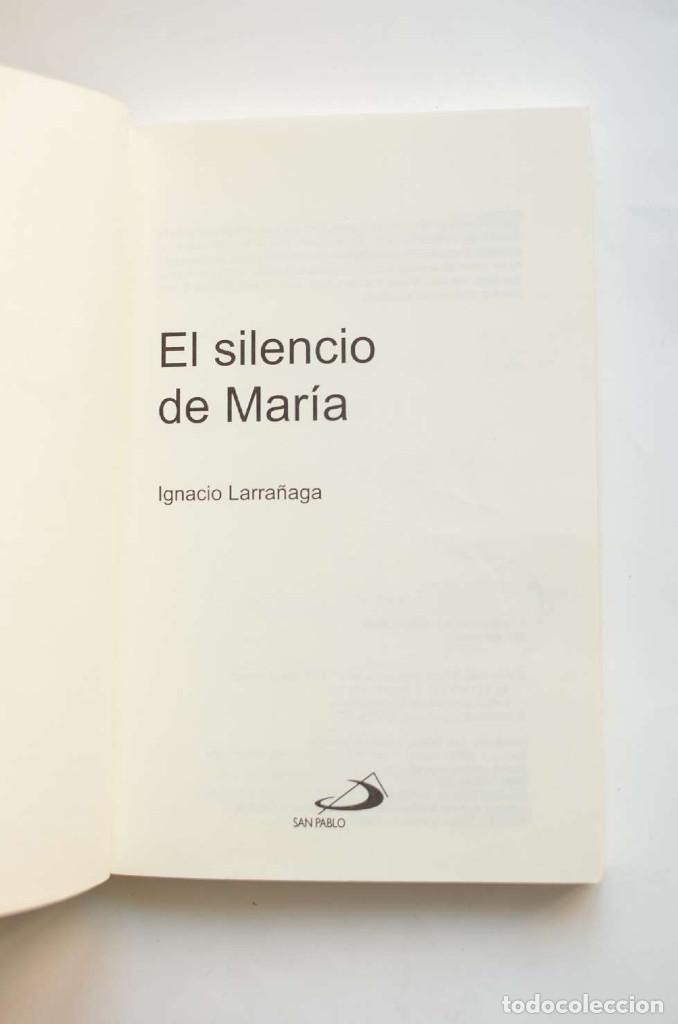 Libros: El silencio de Mar&iacute;a - LARRA&Ntilde;AGA, Ignacio - Foto 2