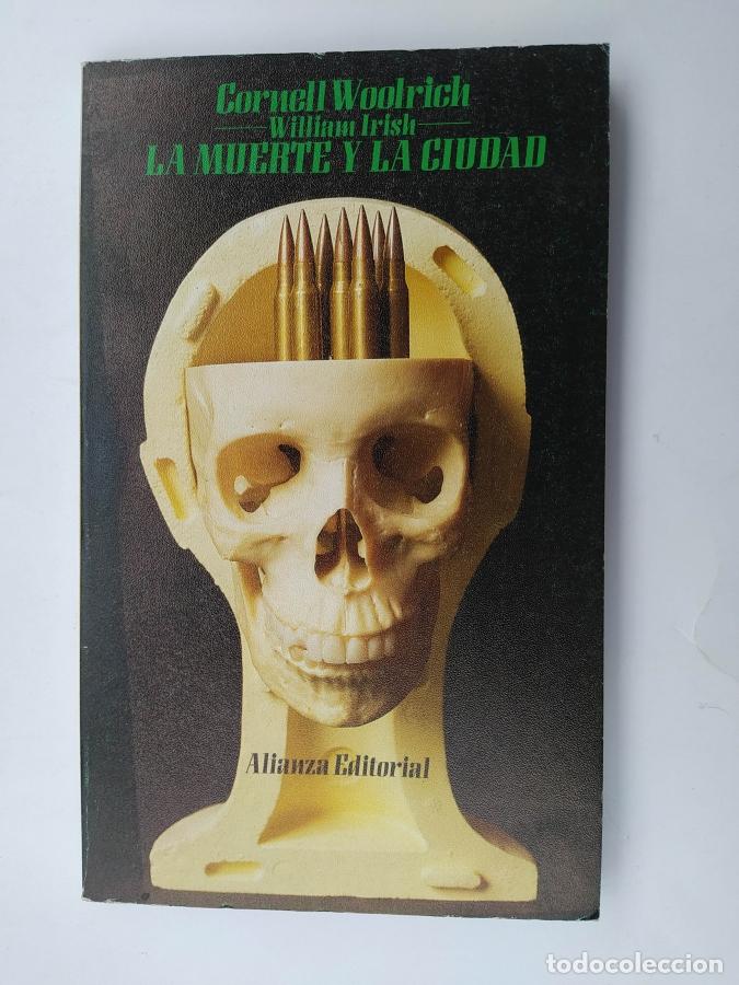 Libros: La muerte y la ciudad. - Cornell Woolrich. TDK734B - Foto 1