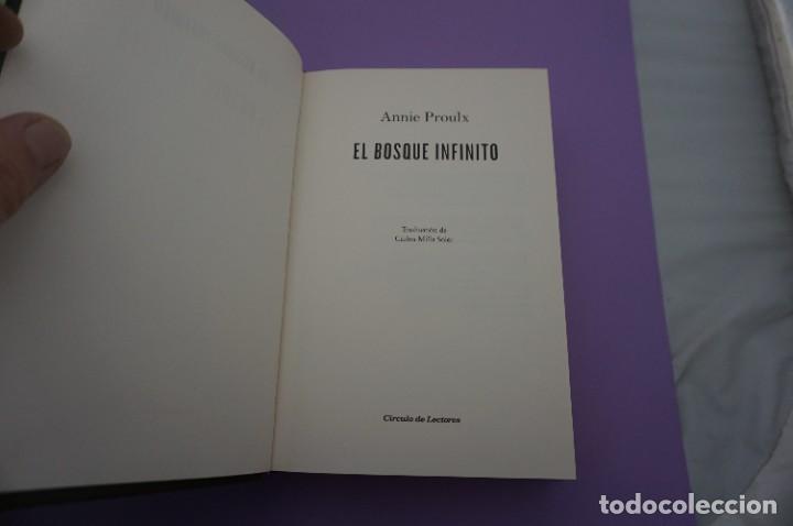 Libros: 10F/ EL BOSQUE INFINITO - ANNIE PROULX / CIRCULO DE LECTORES - Foto 2