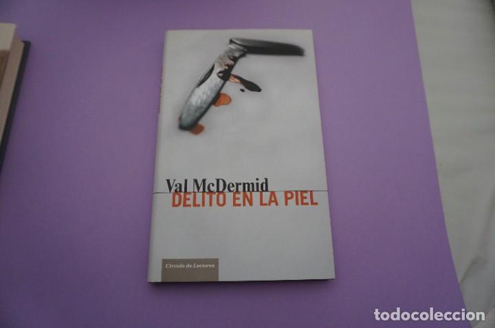Libros: 10F/ DELITO EN LA PIEL - VAL MCDERMID / CIRCULO DE LECTORES - Foto 1