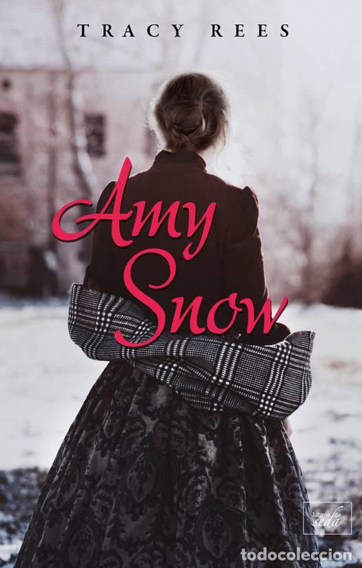Libros: AMY SNOW - Tracy Rees - Foto 1