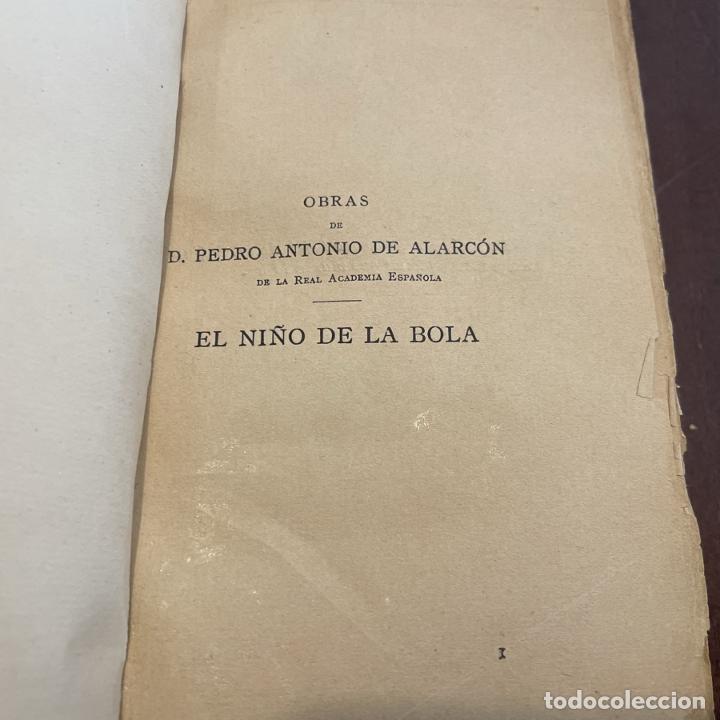 Libros: El ni&ntilde;o de la bola - Pedro Antonio de Alarc&oacute;n - Foto 1