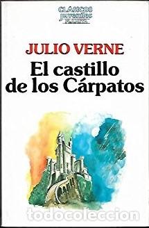 Libros: EL CASTILLO DE LOS C&Aacute;RPATOS - Julio Verne - Foto 1
