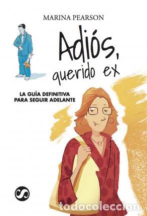 Libros: ADI&Oacute;S, QUERIDO EX - Marina Pearson - Foto 1