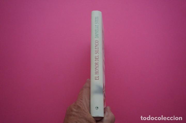 Libros: AMF-15D/ EL HONOR DEL SILENCIO - DANIELLE STEEL / CIRCULO DE LECTORES - Foto 6