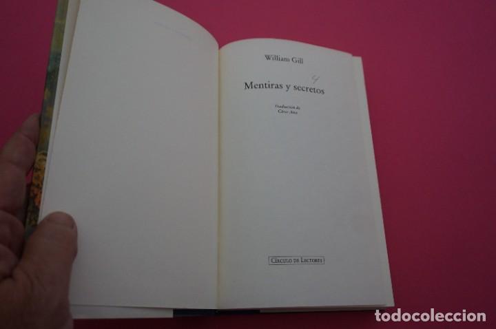 Libros: AMF-15D/ MENTIRAS Y SECRETOS - WILLIAM GILL / CIRCULO DE LECTORES - Foto 2