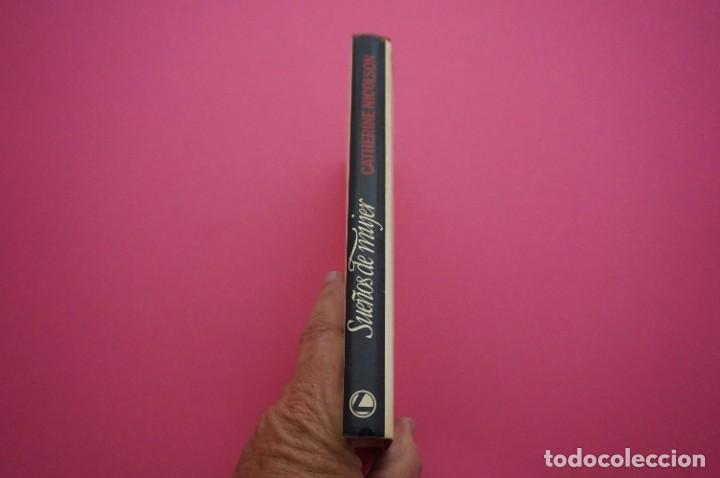 Libros: AMF-15D/ SUE&Ntilde;OS DE MUJER - CATHERINE NICOLSON / CIRCULO DE LECTORES - Foto 6