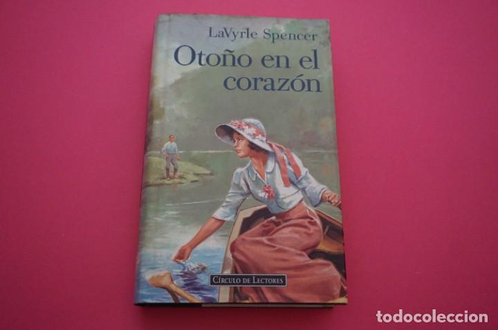 Libros: AMF-14B/ OTO&Ntilde;O EN EL CORAZON - LAVYRLE SPENCER / CIRCULO DE LECTORES - Foto 1