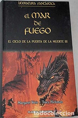 Libros: EL MAR DE FUEGO - Margaret Weis - Foto 1
