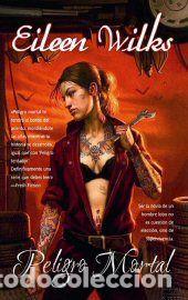 Libros: PELIGRO MORTAL - Eileen Wilks - Foto 1