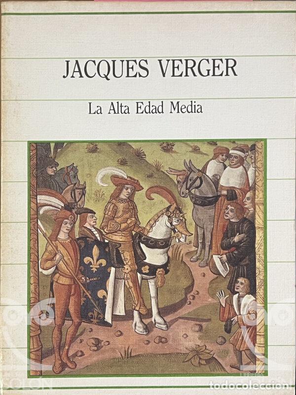 Libros: La Alta Edad Media - Jacques Verger - Foto 1