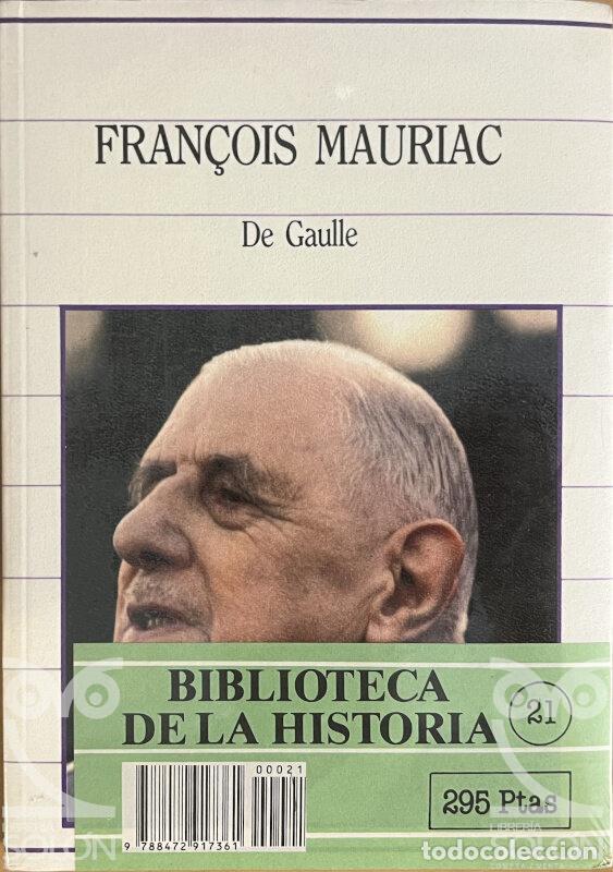 Libros: De Gaulle - Fran&ccedil;ois Mauriac - Foto 1