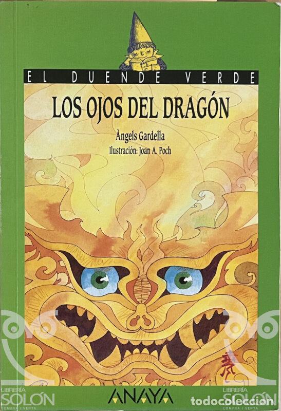 Libros: Los ojos del drag&oacute;n - &Agrave;ngels Gardella - Foto 1