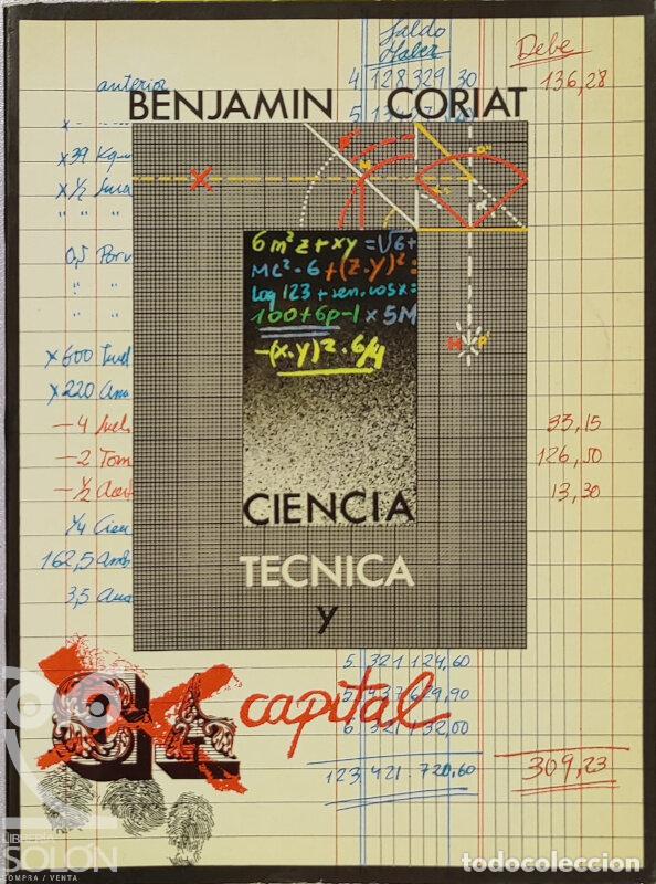 Libros: Ciencia, T&eacute;cnica y Capital - Benjamin Coriat - Foto 1