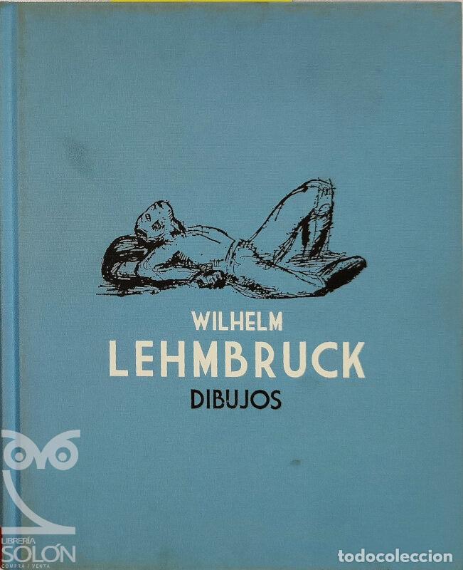 Libros: Wilhelm Lehmbruck. Dibujos - Aa. Vv. - Foto 1