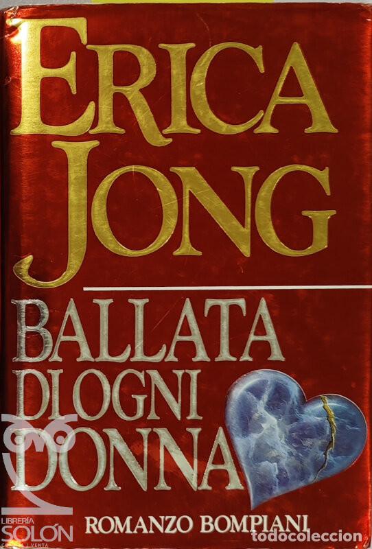 Libros: Ballata di ogni donna - Erica Jong - Foto 1