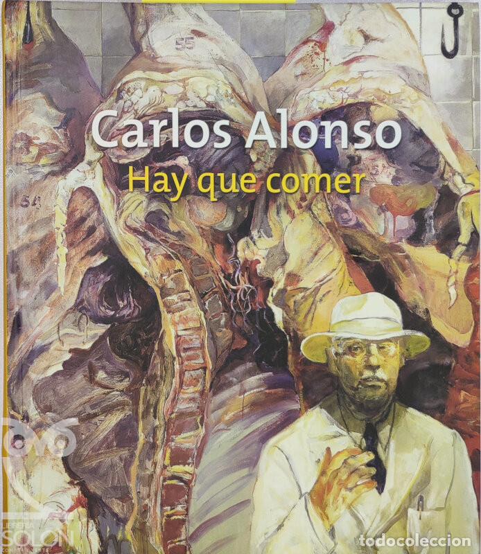 Libros: Hay que comer - Carlos Alonso - Foto 1