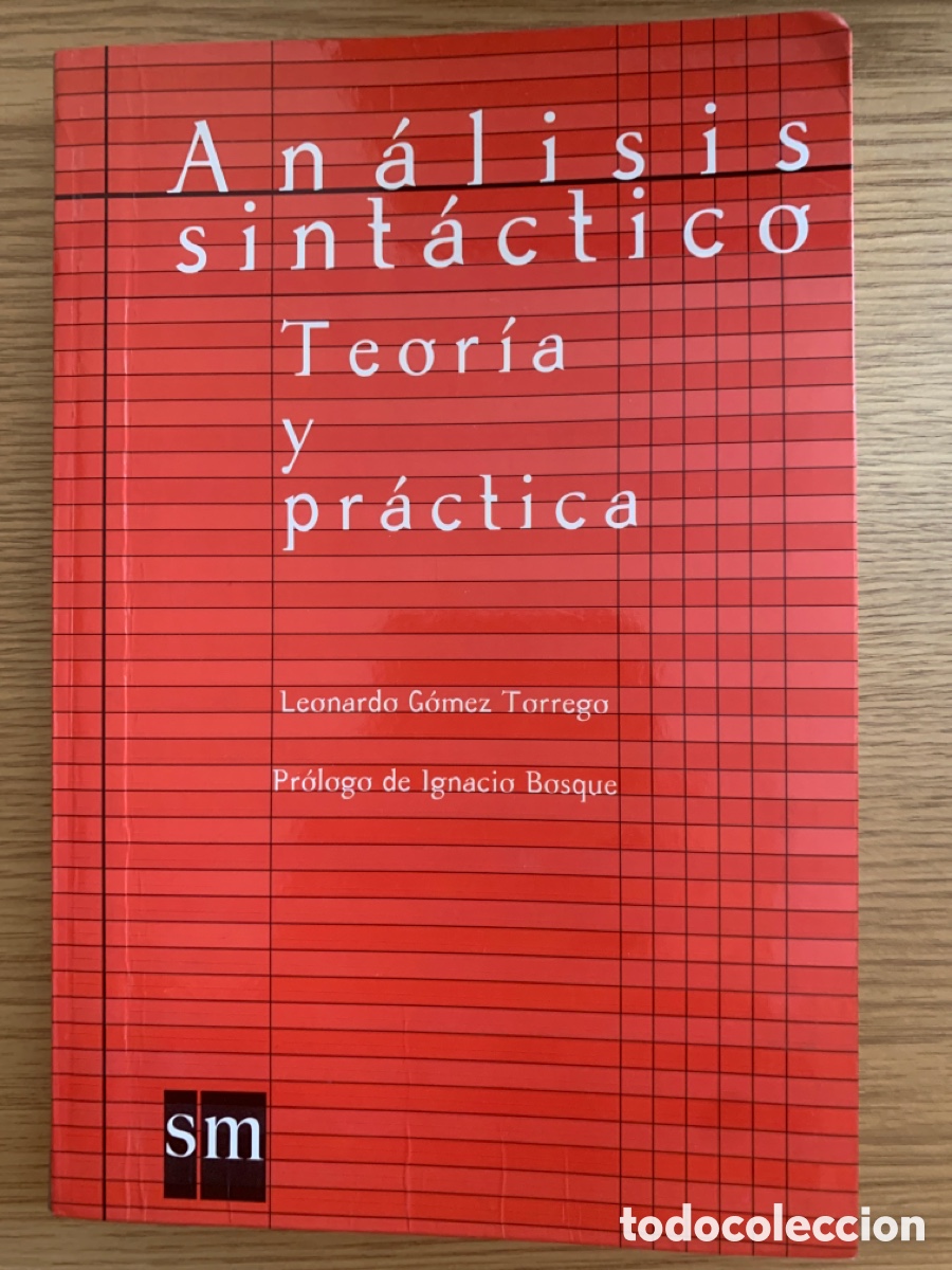 Libros: Leonardo G&oacute;mez Torrego: An&aacute;lisis sint&aacute;ctico. Teor&iacute;a y pr&aacute;ctica - Foto 1