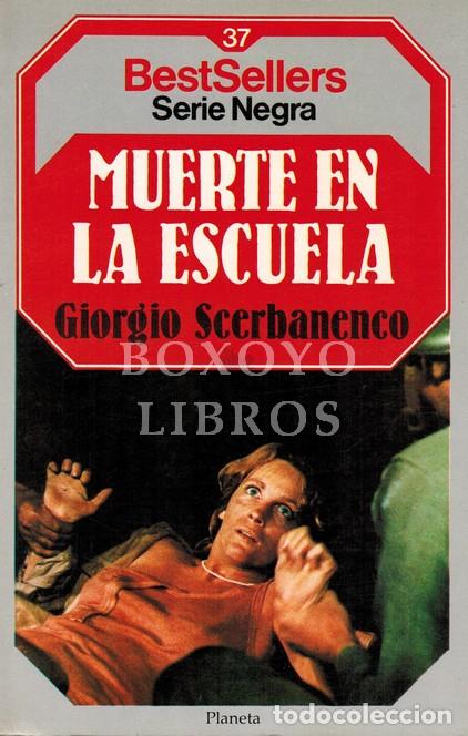 Libros: SCERBANENCO, Giorgio. Muerte en la escuela - Foto 1