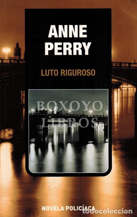 Libros: PERRY, Anne. Luto riguroso - Foto 1
