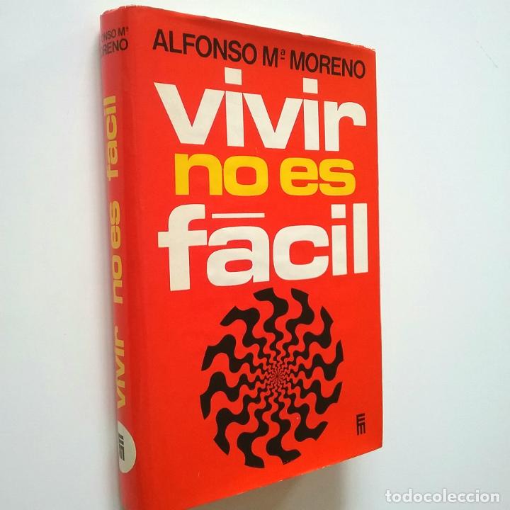 Libros: Alfonso M&ordf; Moreno - Vivir no es f&aacute;cil - Foto 1