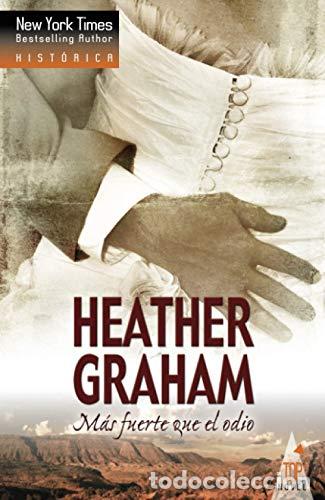 Libros: M&aacute;s Fuerte Que El Odio - Heather Graham - Foto 1