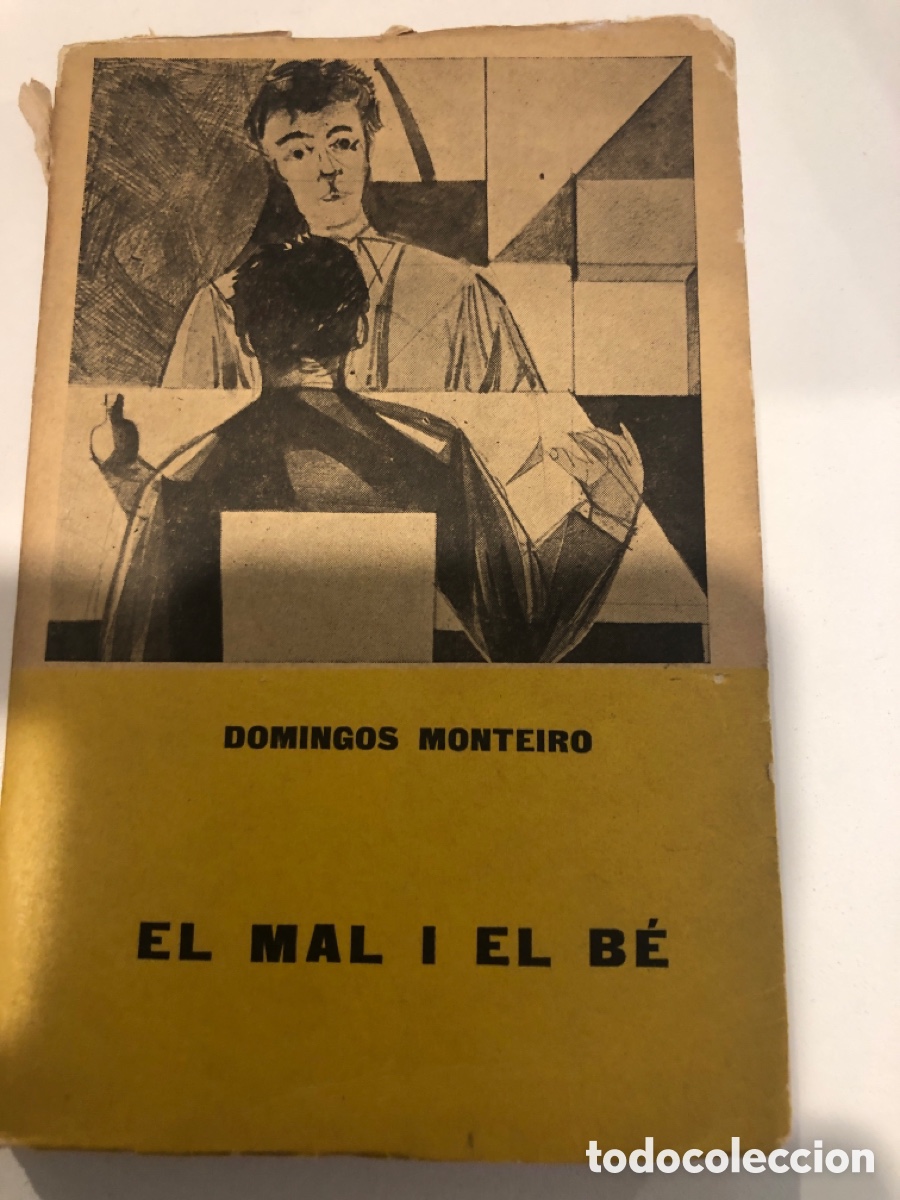 Libros: El mal i el b&eacute;.Domingos Monteiro - Foto 1