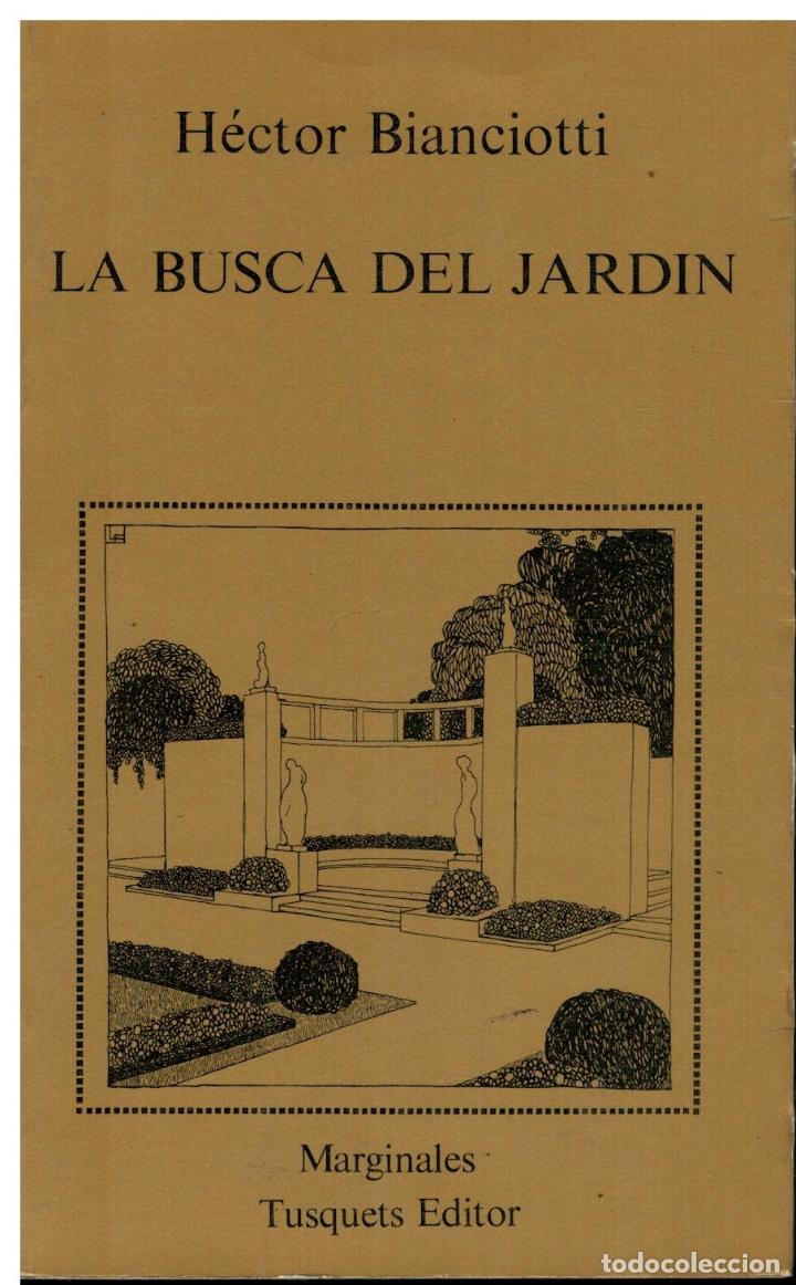 Libros: LA BUSCA DEL JARD&Iacute;N. 1&ordf; edici&oacute;n. - Foto 1