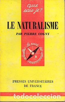 Libros: LE NATURALISME. 4e &eacute;d. - Foto 1