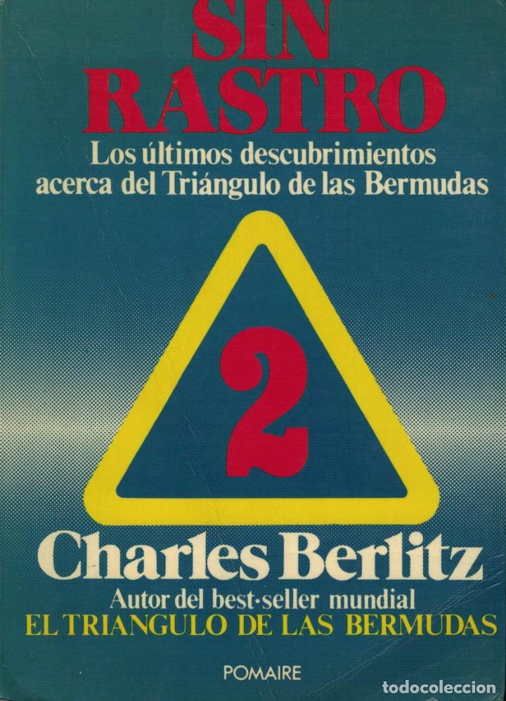 Libros: Charles Berlitz, Sin rastro 2. &Uacute;ltimos descubrimientos acerca del Tri&aacute;ngulo de las Bermudas - Foto 1