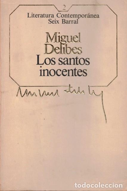 Libros: Los santos inocentes - Delibes, Miguel - Foto 1