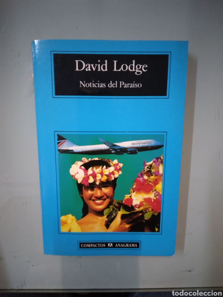 Libros: David Lodge, Noticias del para&iacute;so, Anagrama - Foto 1